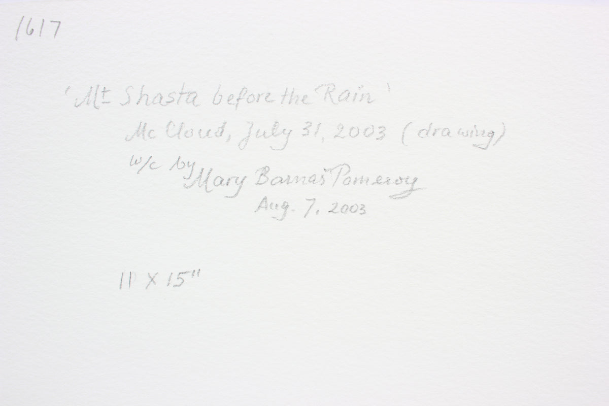 <i>Mount Shasta Before The Rain</i> <br> 2003 Watercolor <br><br>#A7385
