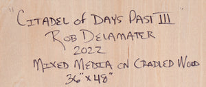 <i>Citadel of Days Past III</i> <br>2022 Mixed Media on Cradled Wood <br><br>#C1682